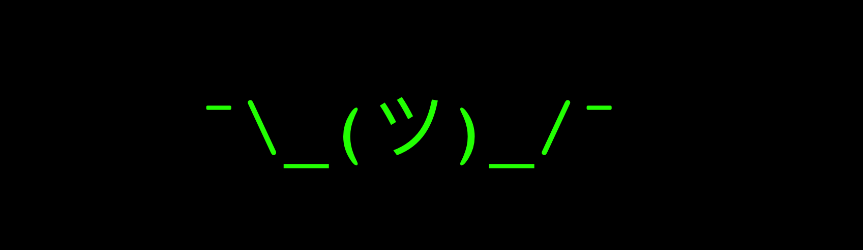 A shrug represented by ASCII characters